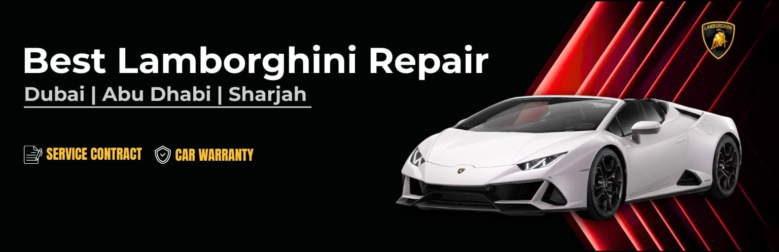 German Autos banner reading 'Best Lamborghini Repair — Dubai, Abu Dhabi, Sharjah', with service contract and car warranty badges