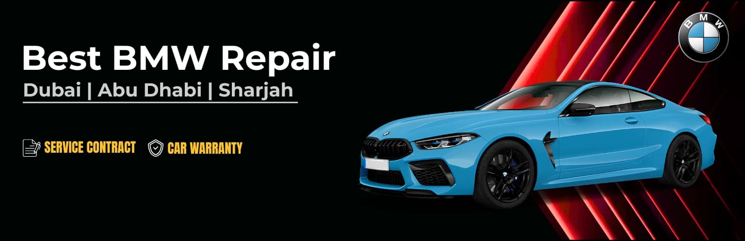 German Autos banner reading 'Best BMW Repair — Dubai, Abu Dhabi, Sharjah', with service contract and car warranty badges
